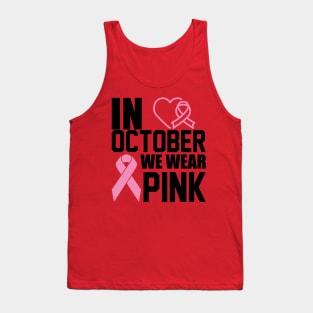 In October we wear pink Tank Top